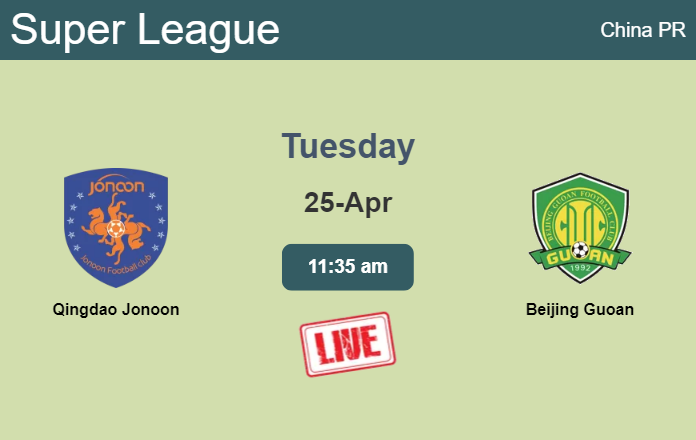 How to watch Qingdao Jonoon vs. Beijing Guoan on live stream and at what time