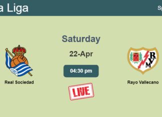 How to watch Real Sociedad vs. Rayo Vallecano on live stream and at what time
