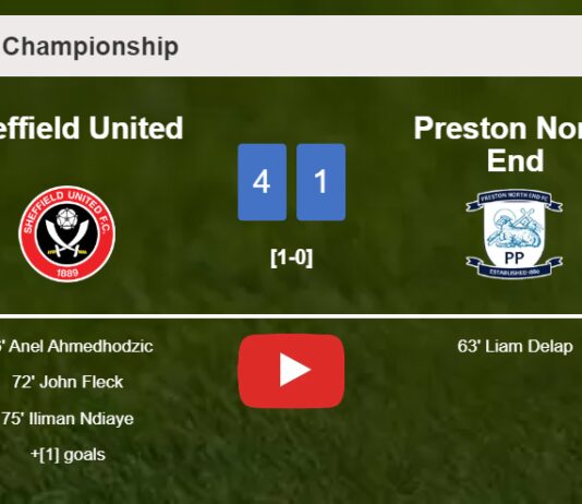 Sheffield United wipes out Preston North End 4-1 playing a great match. HIGHLIGHTS
