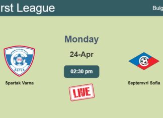 How to watch Spartak Varna vs. Septemvri Sofia on live stream and at what time