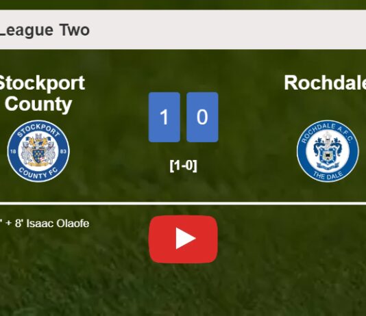 Stockport County tops Rochdale 1-0 with a goal scored by I. Olaofe. HIGHLIGHTS