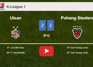 Ulsan manages to draw 2-2 with Pohang Steelers after recovering a 0-2 deficit. HIGHLIGHTS