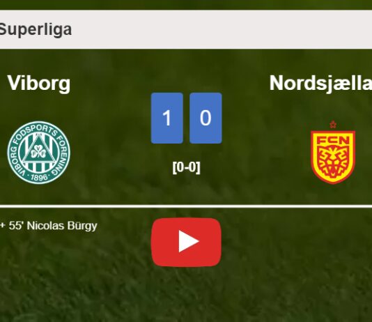Viborg overcomes Nordsjælland 1-0 with a goal scored by N. Bürgy. HIGHLIGHTS