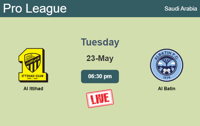 How to watch Al Ittihad vs. Al Batin on live stream and at what time