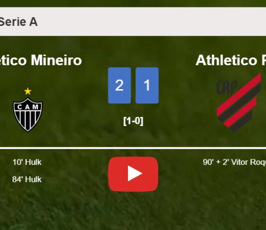 Atlético Mineiro beats Athletico PR 2-1 with Hulk  scoring 2 goals. HIGHLIGHTS