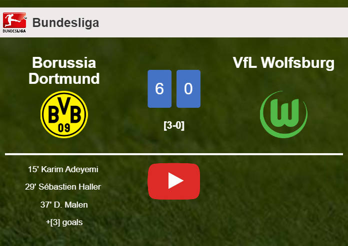 Borussia Dortmund wipes out VfL Wolfsburg 6-0 with a fantastic performance. HIGHLIGHTS
