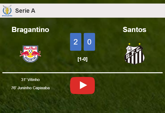 Bragantino defeats Santos 2-0 on Sunday. HIGHLIGHTS