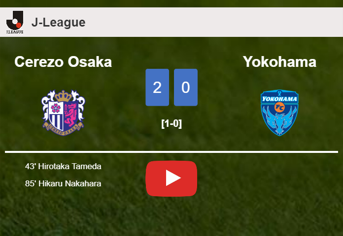 Cerezo Osaka surprises Yokohama with a 2-0 win. HIGHLIGHTS