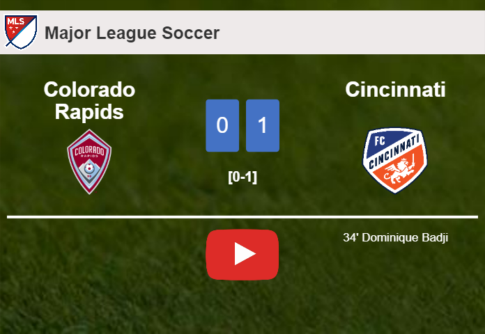 Cincinnati tops Colorado Rapids 1-0 with a goal scored by D. Badji. HIGHLIGHTS