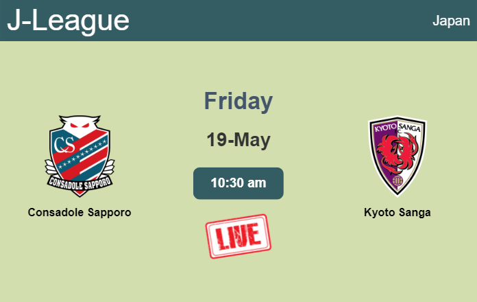 How to watch Consadole Sapporo vs. Kyoto Sanga on live stream and at what time