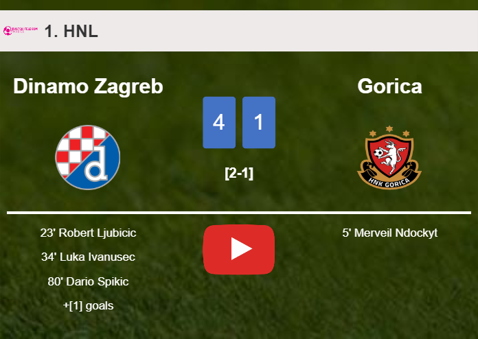 Dinamo Zagreb destroys Gorica 4-1 . HIGHLIGHTS