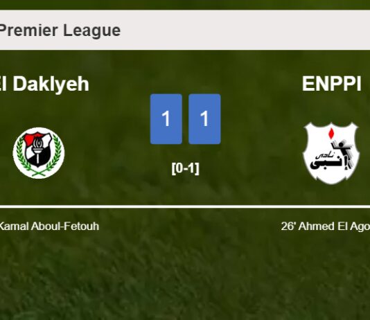 El Daklyeh and ENPPI draw 1-1 on Tuesday
