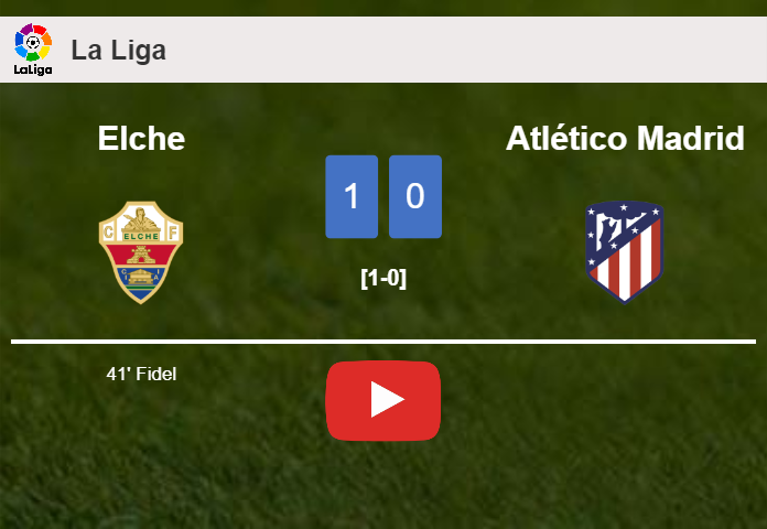 Elche beats Atlético Madrid 1-0 with a goal scored by Fidel. HIGHLIGHTS