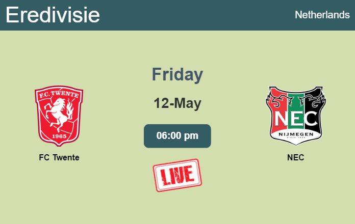 How to watch FC Twente vs. NEC on live stream and at what time