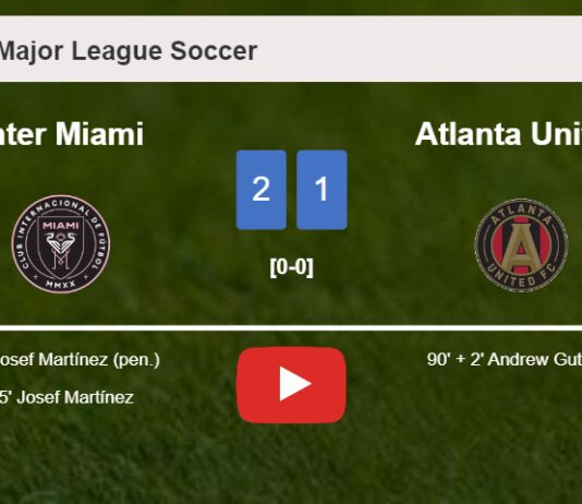 Inter Miami conquers Atlanta United 2-1 with J. Martínez scoring a double. HIGHLIGHTS