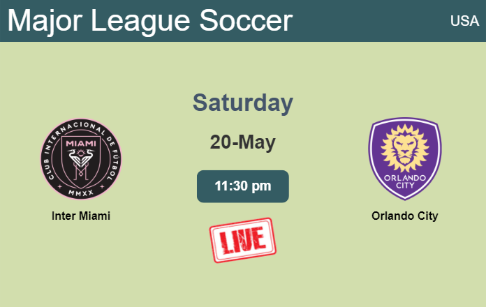 How to watch Inter Miami vs. Orlando City on live stream and at what time