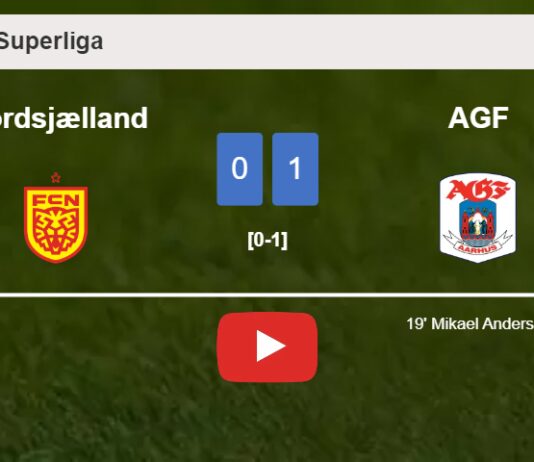 AGF conquers Nordsjælland 1-0 with a goal scored by M. Anderson. HIGHLIGHTS