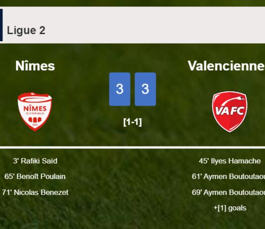 Nîmes and Valenciennes draws a exciting match 3-3 on Saturday