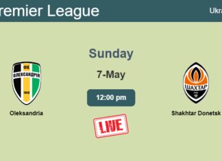 How to watch Oleksandria vs. Shakhtar Donetsk on live stream and at what time