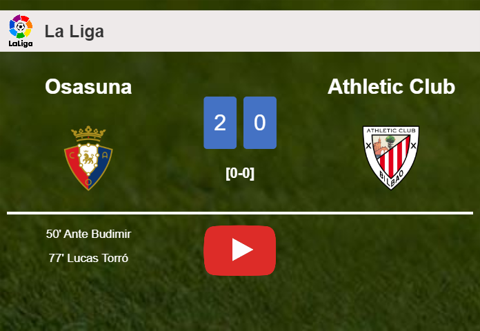 Osasuna prevails over Athletic Club 2-0 on Thursday. HIGHLIGHTS