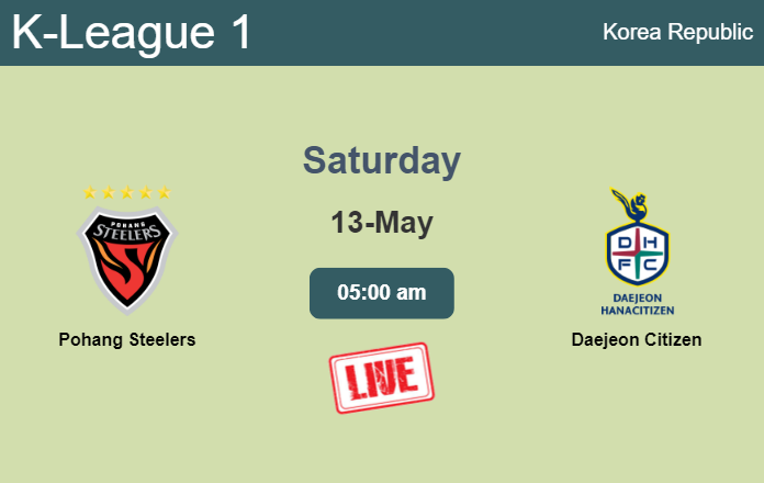 How to watch Pohang Steelers vs. Daejeon Citizen on live stream and at what time