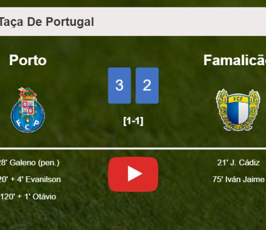 Porto conquers Famalicão after recovering from a 1-2 deficit. HIGHLIGHTS