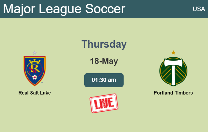 How to watch Real Salt Lake vs. Portland Timbers on live stream and at what time