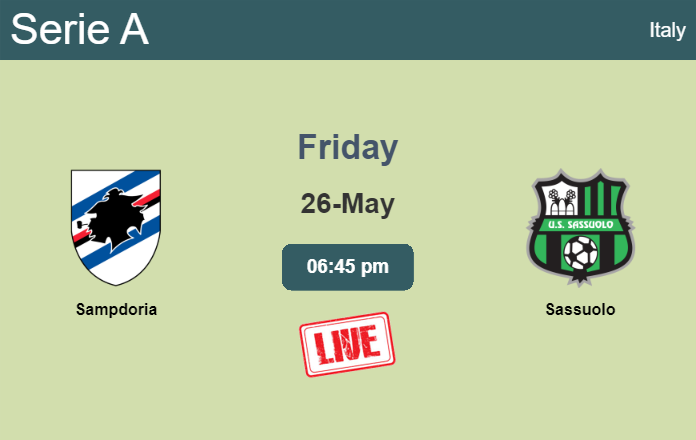 How to watch Sampdoria vs. Sassuolo on live stream and at what time
