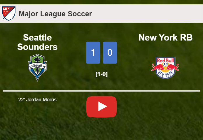 Seattle Sounders prevails over New York RB 1-0 with a goal scored by J. Morris. HIGHLIGHTS