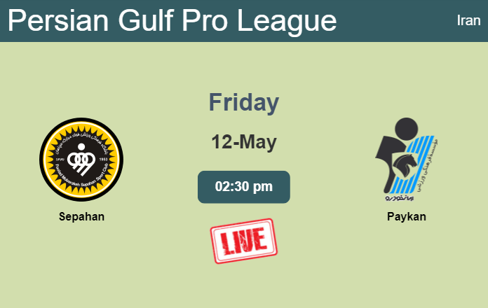 How to watch Sepahan vs. Paykan on live stream and at what time