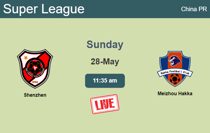 How to watch Shenzhen vs. Meizhou Hakka on live stream and at what time