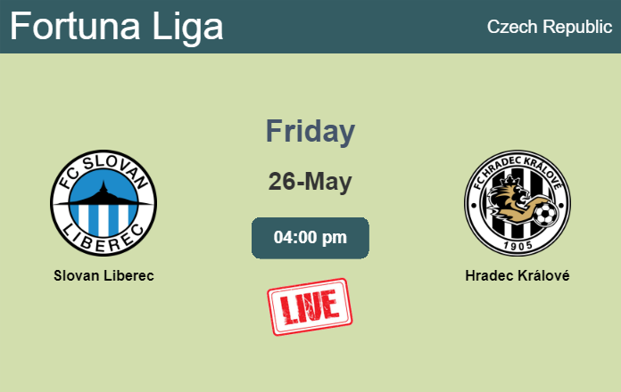 How to watch Slovan Liberec vs. Hradec Králové on live stream and at what time