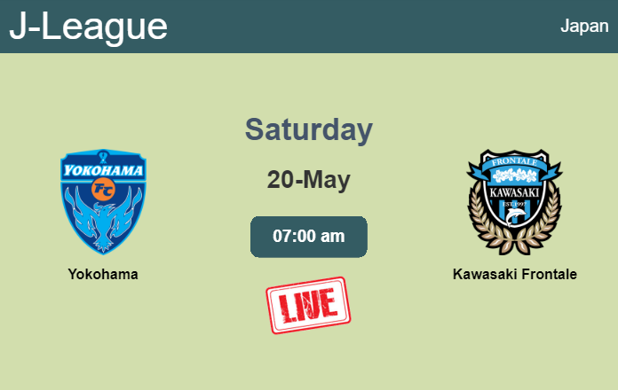 How to watch Yokohama vs. Kawasaki Frontale on live stream and at what time