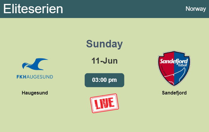 How to watch Haugesund vs. Sandefjord on live stream and at what time