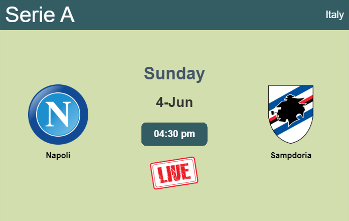 How to watch Napoli vs. Sampdoria on live stream and at what time