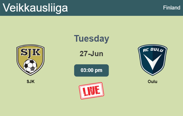 How to watch SJK vs. Oulu on live stream and at what time