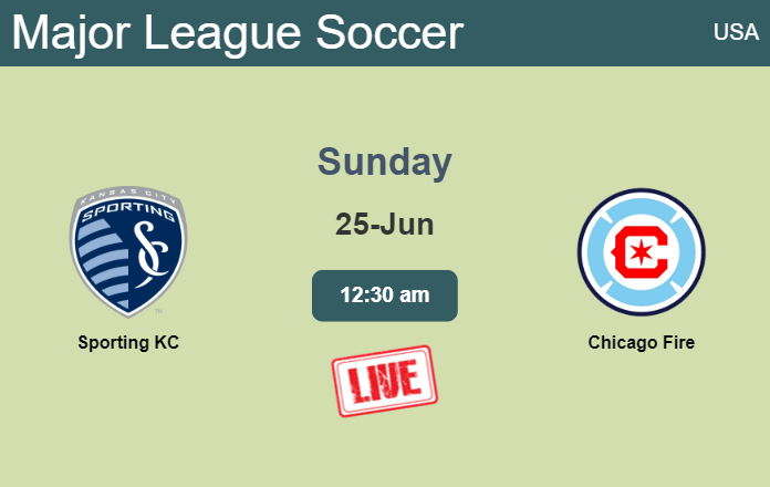 How to watch Sporting KC vs. Chicago Fire on live stream and at what time