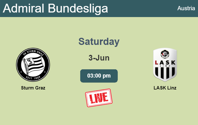 How to watch Sturm Graz vs. LASK Linz on live stream and at what time