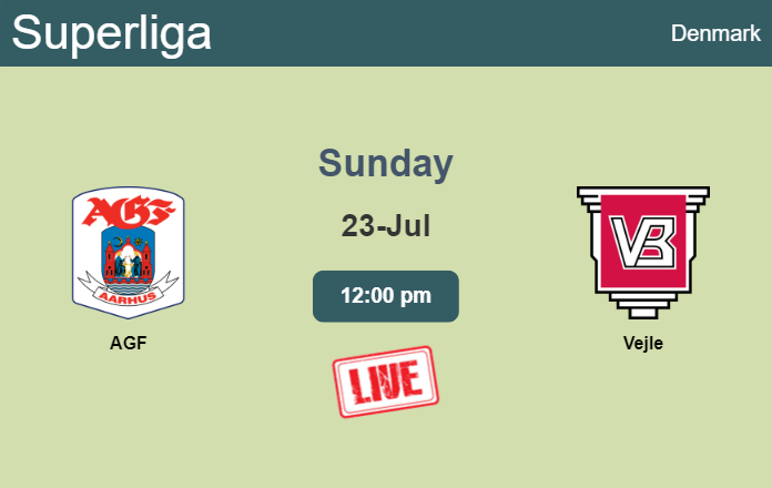 How to watch AGF vs. Vejle on live stream and at what time