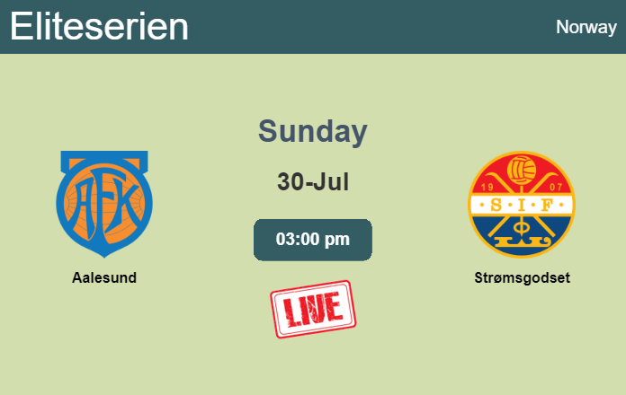 How to watch Aalesund vs. Strømsgodset on live stream and at what time