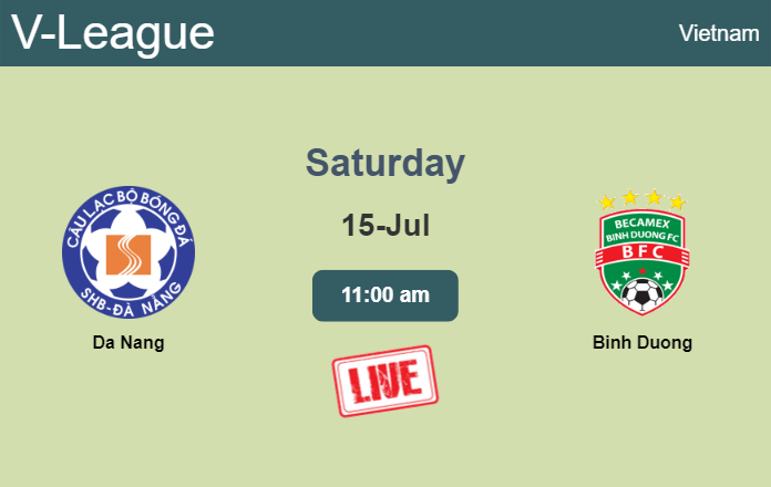 How to watch Da Nang vs. Binh Duong on live stream and at what time