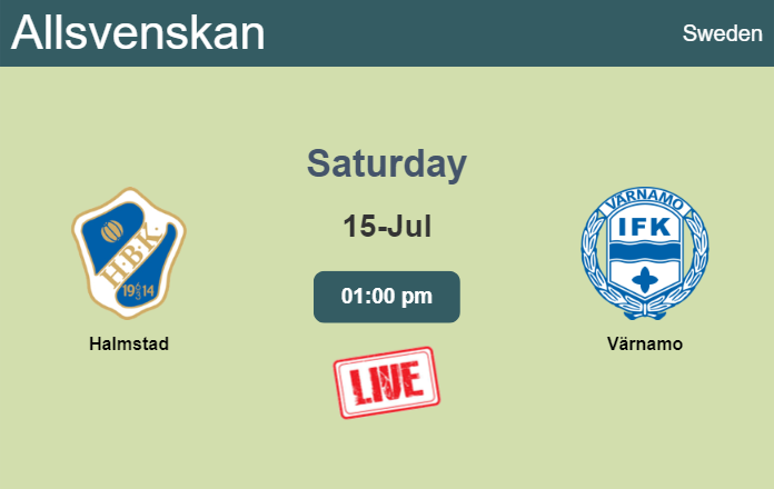 How to watch Halmstad vs. Värnamo on live stream and at what time