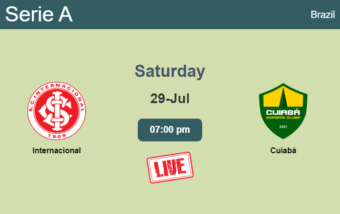 How to watch Internacional vs. Cuiabá on live stream and at what time