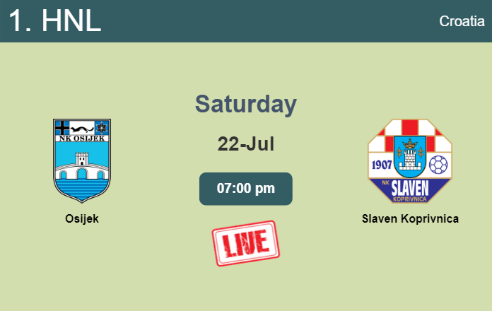 How to watch Osijek vs. Slaven Koprivnica on live stream and at what time