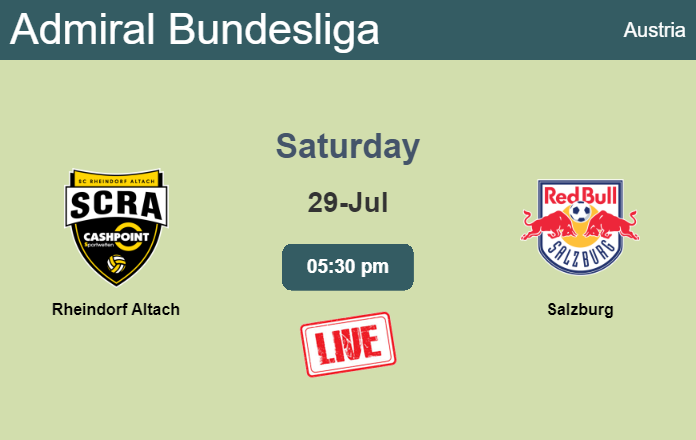 How to watch Rheindorf Altach vs. Salzburg on live stream and at what time