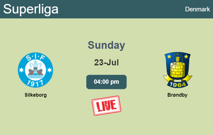 How to watch Silkeborg vs. Brøndby on live stream and at what time