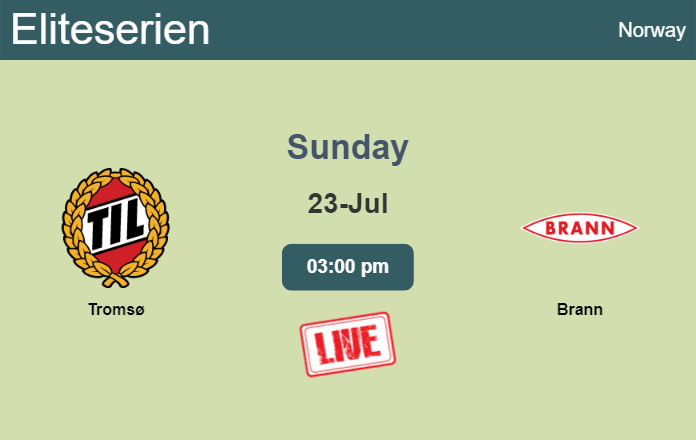 How to watch Tromsø vs. Brann on live stream and at what time