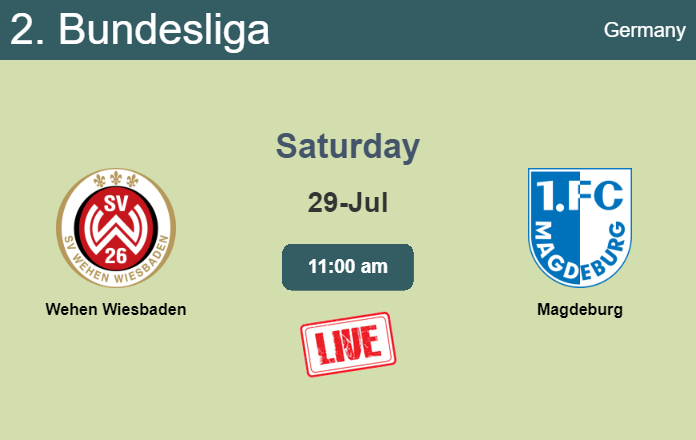 How to watch Wehen Wiesbaden vs. Magdeburg on live stream and at what time