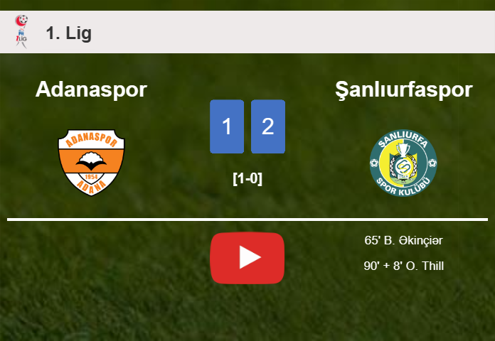 Şanlıurfaspor snatches a 2-1 win against Adanaspor. HIGHLIGHTS