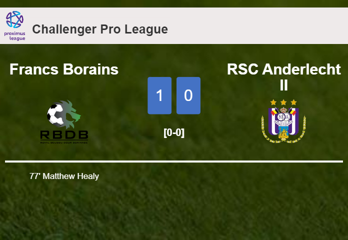 Francs Borains prevails over RSC Anderlecht II 1-0 with a goal scored by M. Healy
